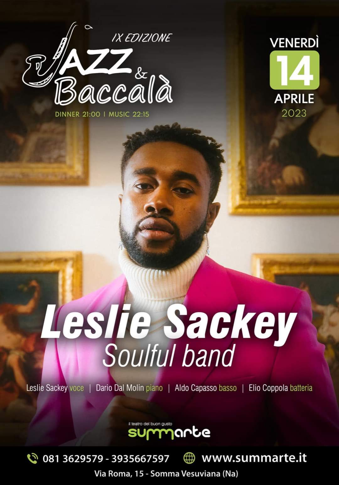 On the stage of the Summarte Theater LESLIE SACKEY SOULFUL band